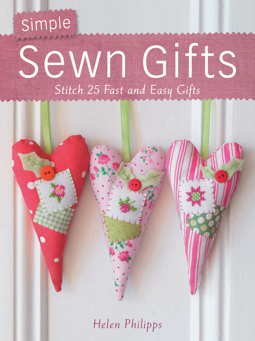 Title details for Simple Sewn Gifts by Helen Phillips - Wait list